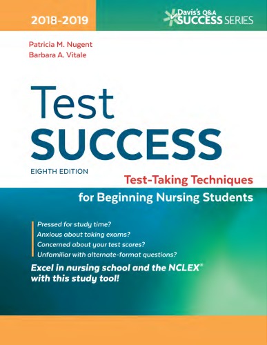 Test Success Testtaking Techniques For Beginning Nursing Students 8th Patricia Mary Nugent Barbara A Vitale