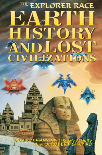 The Explorer Race 10 Earth History And Lost Civilizations Original Retail Robert Shapiro