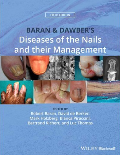 Baran Dawbers Diseases Of The Nails And Their Management 5th Edition Robert Baran