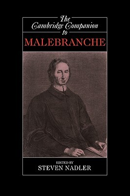 The Cambridge Companion To Malebranche Paperback Steven Nadler