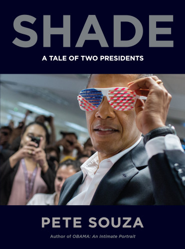 Shade A Tale Of Two Presidents Pete Souza