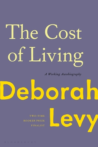 The Cost Of Living Hardcover Deborah Levy