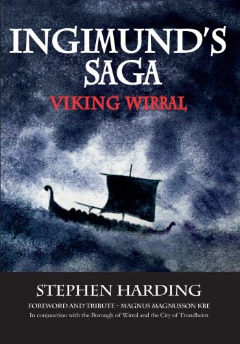 Ingimunds Saga Viking Wirral 3rd Stephen Harding
