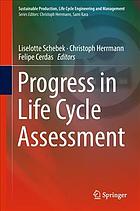 Progress In Life Cycle Assessment Liselotte Schebek Christoph Herrmann Felipe Cerdas