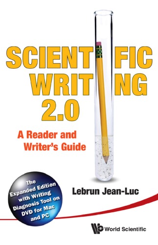 Scientific Writing 20 A Reader And Writers Guide Lebrun