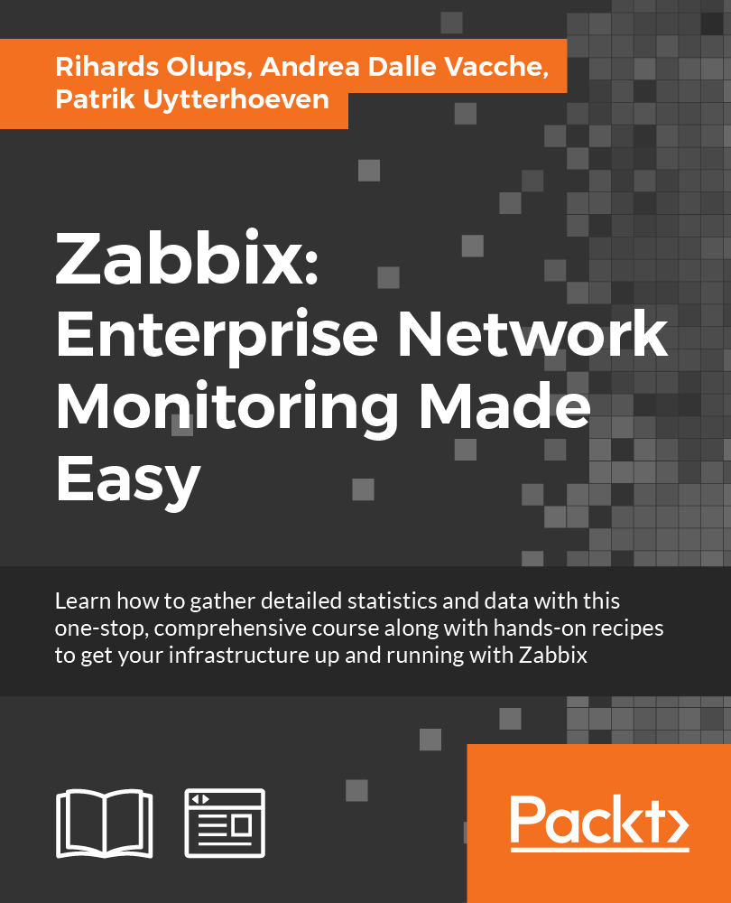 Zabbix Enterprise Network Monitoring Made Easy 1st Edition Rihards Olups