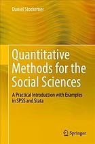Quantitative Methods For The Social Sciences A Practical Introduction With Examples In Spss And Stata Daniel Stockemer