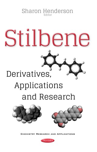 Stilbene Derivatives Applications And Research Henderson Sharon