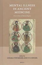 Mental Illness In Ancient Medicine From Celsus To Paul Of Aegina Singer