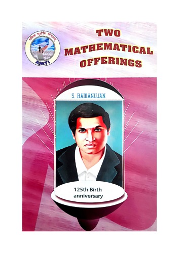 Amti Two Mathematical Offerings 125 Birth Anniversary S Ramanujan Articles On Mathematics V G Tikekar