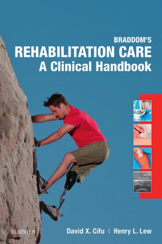 Braddoms Rehabilitation Care A Clinical Handbook Paperback David X Cifu Henry L Lew
