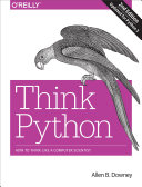 Think Python How To Think Like A Computer Scientist Downey Ab
