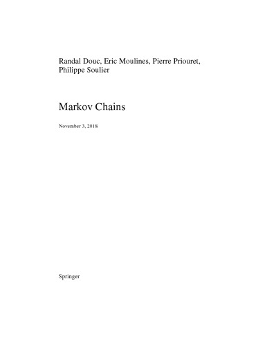 Markov Chains 1 Draft November 3 2018 Randal Douc Eric Moulines
