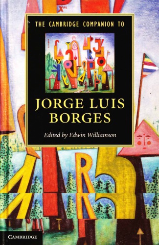 The Cambridge Companion To Jorge Luis Borges Edwin Williamson Ed
