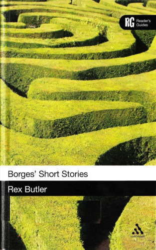 Borges Short Stories A Readers Guide Rex Butler