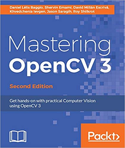 Mastering Opencv 3 2nd Edition Daniel Llis Baggio Shervin Emami