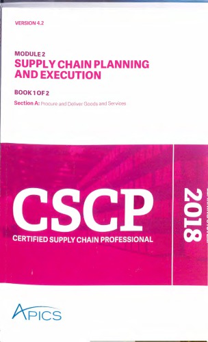 Apics Cscp Certified Supply Chain Professional Module 2 Part 1 Supply Chain Planning And Execution Apics