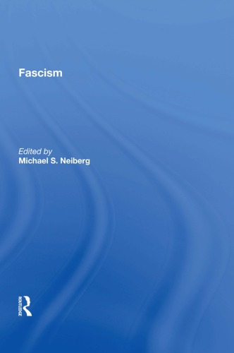 Fascism Michael S Neiberg Editor