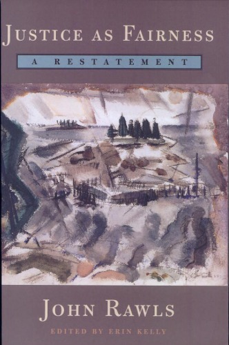 Justice As Fairness A Restatement 1st Ed 3rd Printing John Rawls