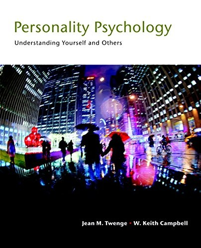 Psychology Of Personality 1st Jean M Twenge W Keith Campbell
