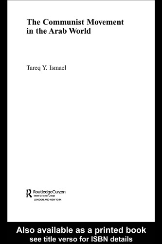 The Communist Movement In The Arab World Ebook Tareq Y Ismael