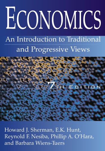 Economics An Introduction To Traditional And Progressive Views 7th Howard J Sherman Et Al