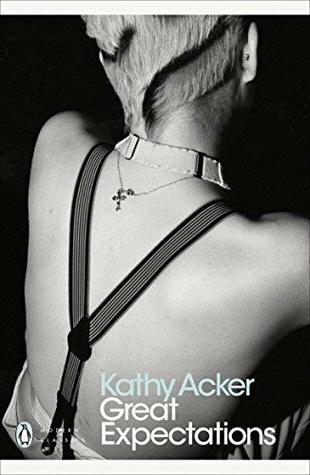 Great Expectations Paperback Kathy Acker