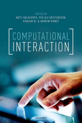 Computational Interaction Antti Oulasvirta