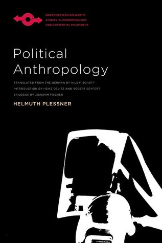 Political Anthropology Paperback Helmuth Plessner Nils F Schott