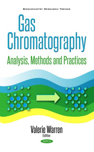 Gas Chromatography Analysis Methods And Practices Unknown Binding Valerie Warren