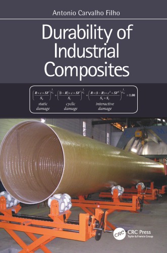 Durability Of Industrial Composites Hardcover Antonio Carvalho Filho