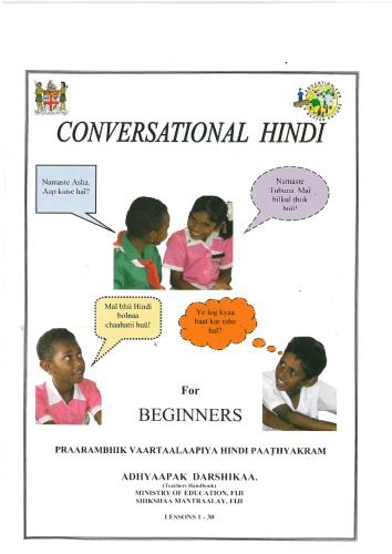 Conversational Hindi For Beginners Praarambhik Vaartaalaapiya Hindi Paahyakram Adhyaapak Darshikaa Teachers Handbook Coll