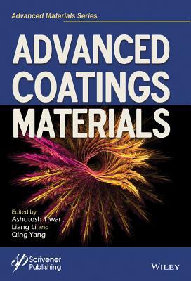 Advanced Coating Materials Hardcover Ashutosh Tiwari