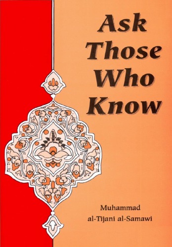 Ask Those Who Know Dr Muhammad Altijani Alsamawi