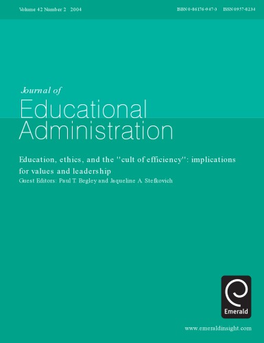 Education Ethics And The Cult Of Efficiency Implications For Values And Leadership Paul T Begley Ed Jaqueline A Stefkovich Ed