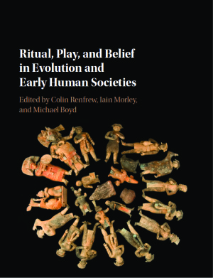 Ritual Play And Belief In Evolution And Early Human Societies Renfrew C