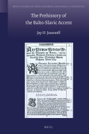 The Prehistory Of The Baltoslavic Accent Jasanoff J