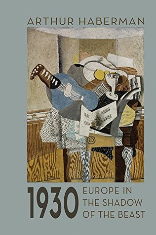 1930 Europe In The Shadow Of The Beast Paperback Arthur Haberman