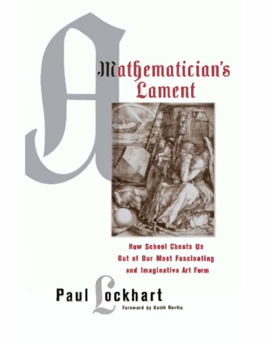 A Mathematicians Lament Paul Lockhart