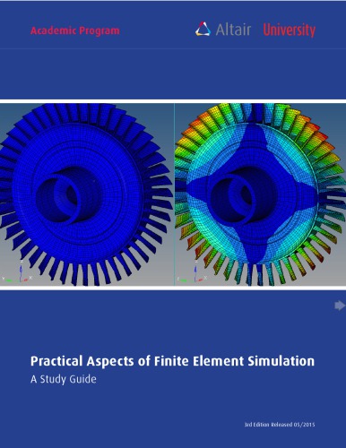 Practical Aspects Of Finite Element Simulation A Study Guide Matthias Goelke