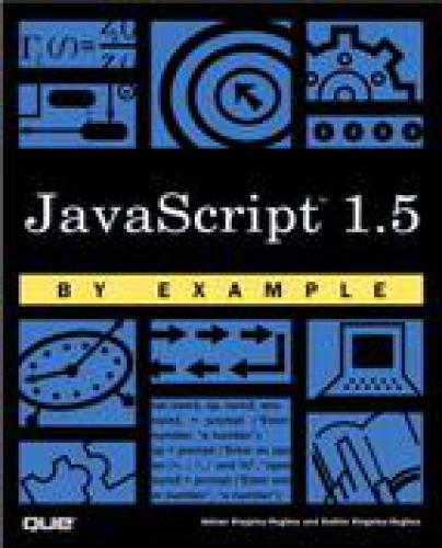Javascriptвў 15 By Example Kathie Kingsleyhughes Adrian Kingsleyhughes Kathie Kingsleyhughes