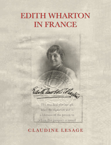 Edith Wharton In France Claudine Lesage
