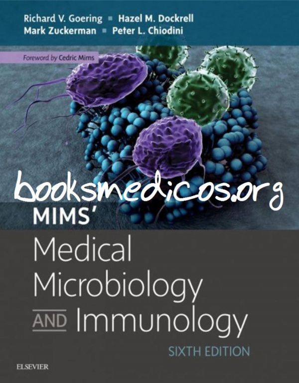 Mims Medical Microbiology And Immunology 6th Edition Richard Goering