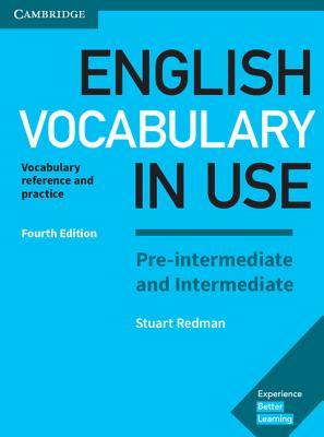 English Vocabulary In Use Preintermediate And Intermediate 4th Stuart Redman