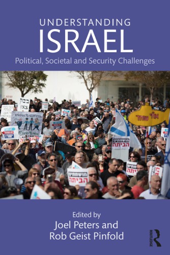 Understanding Israel Political Societal And Security Challenges Hardcover Joel Peters