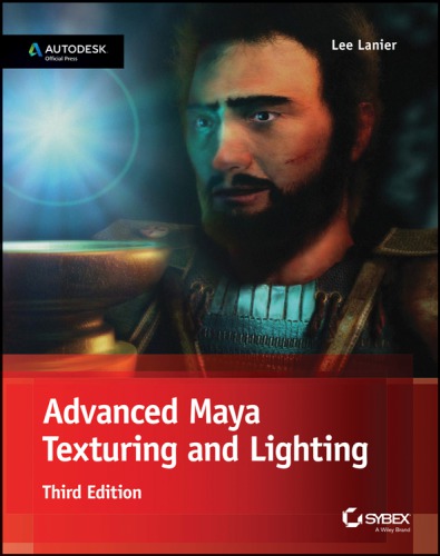 Advanced Maya Texturing And Lighting Paperback Lee Lanier