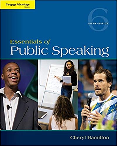 Essentials Of Public Speaking 6th Cheryl Hamilton