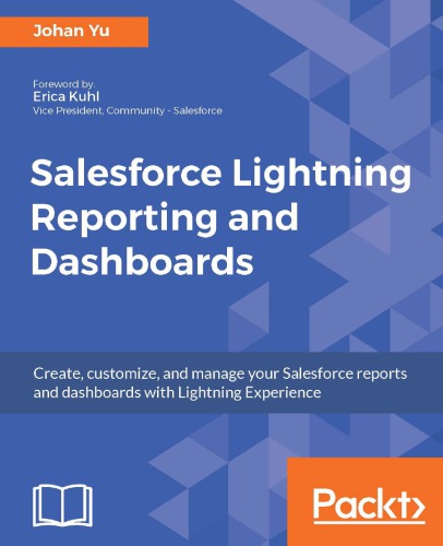 Salesforce Lightning Reporting And Dashboards Johan Yu