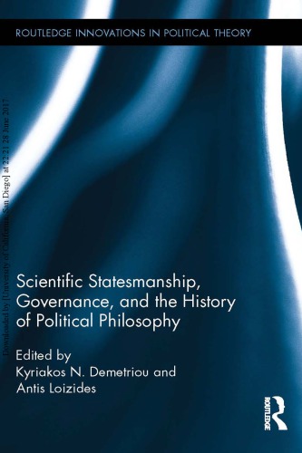 Scientific Statesmanship Governance And The History Of Political Philosophy Kyriakos N Demetriou