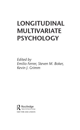 Longitudinal Multivariate Psychology Emilio Ferrer Steven M Boker
